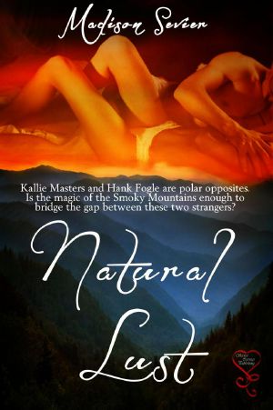 [Smoky Mountain Escapes 01] • Natural Lust